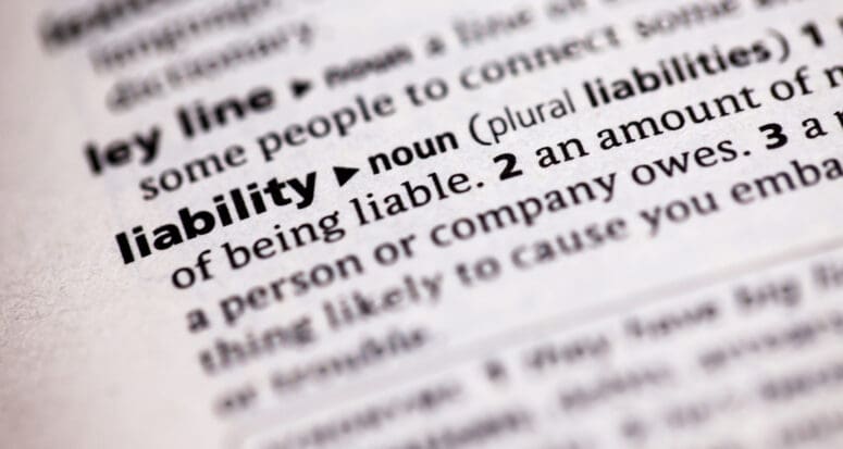 The definition of liability in the dictionary is important for understanding what homeowner liability insurance is