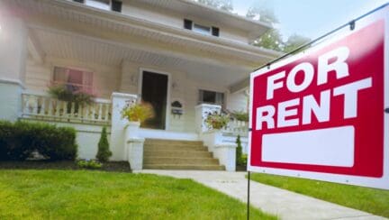 A for rent sign on a house you might sell or rent out.